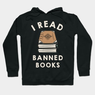 I Read Banned Books Funny Book Lover Hoodie